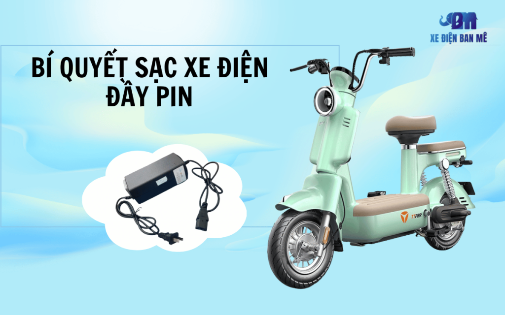 Bí quyết sạc xe đạp điện đầy pin mà không chai pin