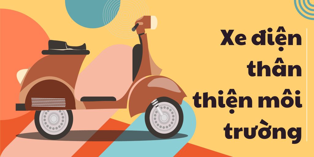 Xe điện thân thiện môi trường