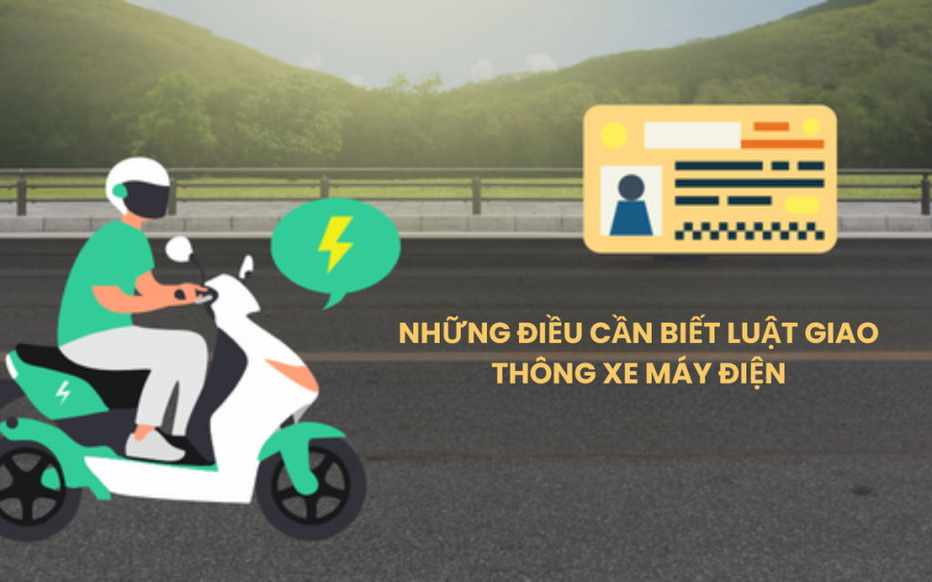 Những Điều Cần Biết Luật Giao Thông Xe Máy Điện